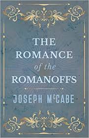The Romance of the Romanoffs